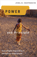 Power and Principle: Human Rights Programming in International Organizations