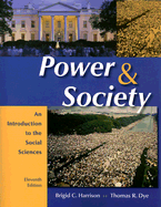 Power and Society: An Introduction to the Social Sciences