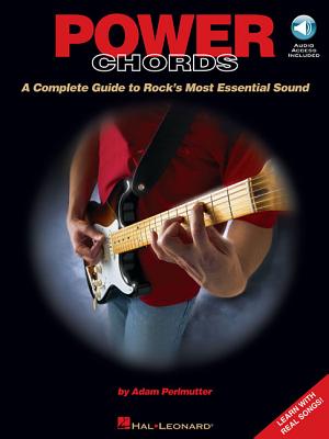 Power Chords a Complete Guide to Rock's Most Essential Sound Book/Online Audio - Perlmutter, Adam