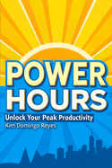 Power Hours: Unlock Your Peak Productivity