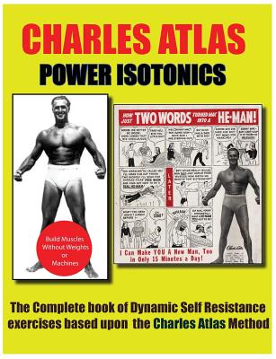 Power Isotonics Bodybuilding course - Atlas, Charles