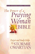 Power of a Praying Woman Bible-NIV: Prayer and Study Helps