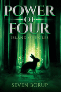 Power of Four, Book 1: Island of Exiles