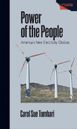 Power of the People: America's New Electricity Choices