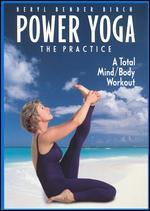 Power of Yoga: The Practice