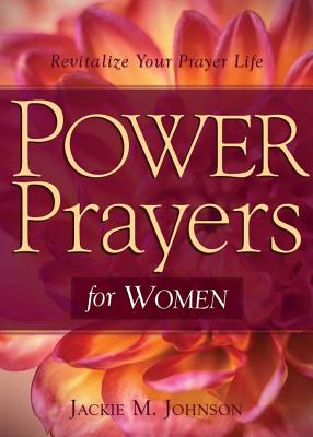 Power Prayers for Women - Johnson, Jackie M