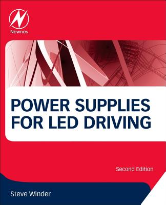 Power Supplies for LED Driving - Winder, Steve