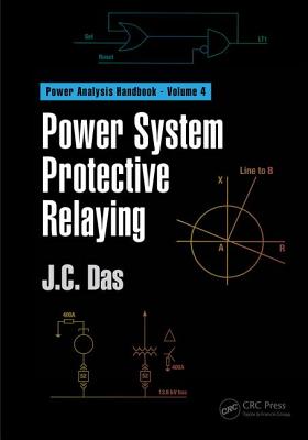 Power System Protective Relaying - Das, J. C.
