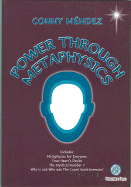 Power Through Metaphysics
