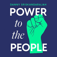 Power to the People: Use your voice, change the world