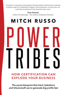 Power Tribes: How Certification Can Explode Your Business