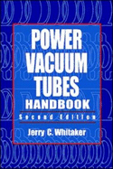 Power Vacuum Tubes Handbook, Second Edition