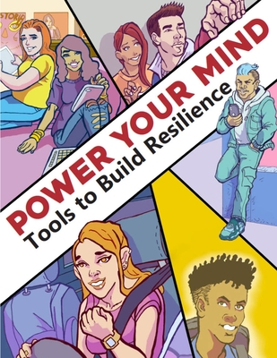 Power Your Mind: Tools for Resilience - Bouch, Em Lyons (Contributions by), and Wilcoxon, Sandra K (Contributions by), and Low, Abraham A (Contributions by)