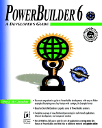 PowerBuilder 6: A Developer's Guide - McClanahan, David