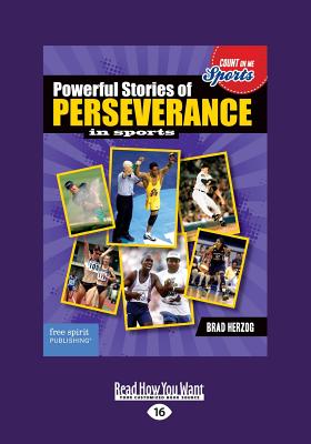 Powerful Stories of Perseverance in Sports - Herzog, Brad