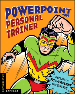 PowerPoint 2003 Personal Trainer - Customguide, Inc