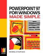 Powerpoint 97 for Windows made simple