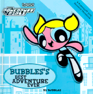 Powerpuff Girls Souvenir Storybook #02: Bubbles' Best Adventure Ever