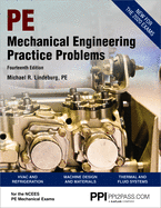 Ppi Mechanical Engineering Practice Problems, 14th Edition - Comprehensive Practice Guide for the Ncees Pe Mechanical Exam