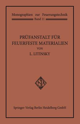 Prfanstalt fr Feuerfeste Materialien - Litinsky, Leonid