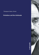Pr?rietiere und ihre Schicksale