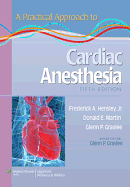 Prac Approach Cardiac Anesthesia 5e PB