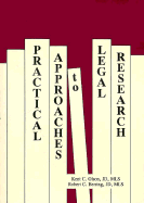 Practical Approaches to Legal Research