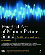 Practical Art of Motion Picture Sound