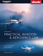 Practical Aviation & Aerospace Law Workbook (Ebundle)