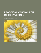 Practical Aviation for Military Airmen