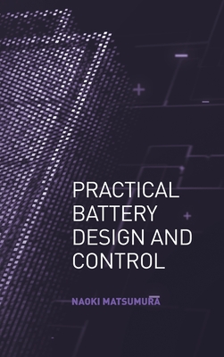 Practical Battedry design and Control - Matsumura, Naoki