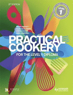 Practical Cookery for the Level 1 Diploma 2nd Edition
