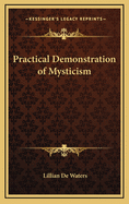 Practical Demonstration of Mysticism