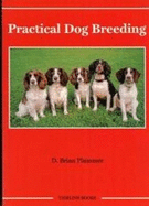 Practical Dog Breeding - Plummer, David Brian