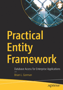 Practical Entity Framework: Database Access for Enterprise Applications