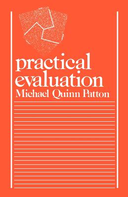 Practical Evaluation - Patton, Michael Quinn