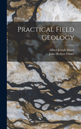 Practical Field Geology