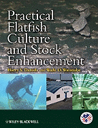 Practical Flatfish Culture and Stock Enhancement