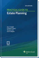 Practical Guide to Estate Planning, 2014 Edition (with CD)