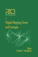 Practical Handbook of Digital Mapping Terms and Concepts