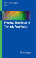 Practical Handbook of Thoracic Anesthesia