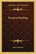 Practical Healing