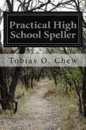 Practical High School Speller