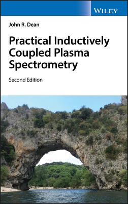 Practical Inductively Coupled Plasma Spectrometry - Dean, John R.