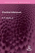 Practical Inferences