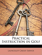 Practical Instruction in Golf