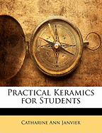 Practical Keramics for Students