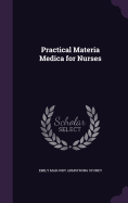 Practical Materia Medica for Nurses
