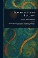 Practical Mind-Reading