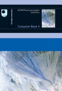 Practical Modern Statistics: Computer - Open University Course Team